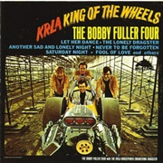 Bobby Fuller Four - KRLA King of the Wheel