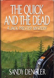 Quick and the Dead (Dengler)