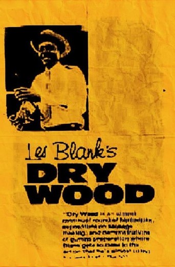 Dry Wood (1973)