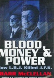 Blood, Money, and Power (Marr McClellan)