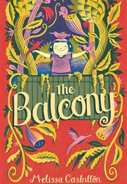 The Balcony (Melissa Castrillón)