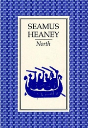 North (Seamus Heaney)