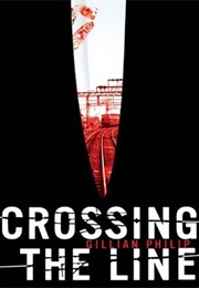 Crossing the Line (Gillian Philip)