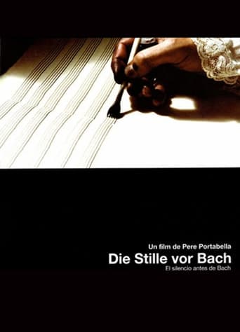 The Silence Before Bach (2007)