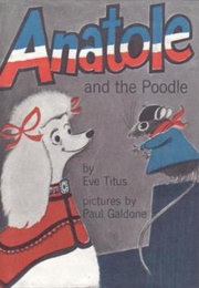 Anatole and the Poodle (Eve Titus and Paul Galdone)