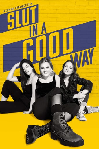 Slut in a Good Way (2018)