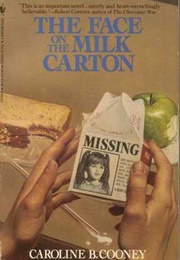 The Face on the Milk Carton (Caroline B. Cooney)