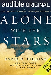 Alone With the Stars (David Gillham)