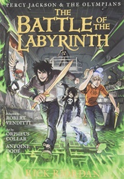 The Battle of the Labyrinth the Graphic Novel (Rick Riordan)