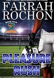 Pleasure Rush (New York Sabers #4) (Farrah Rochon)