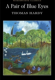 A Pair of Blue Eyes (Thomas Hardy)