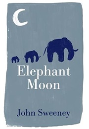 Elephant Moon (John Sweeney)