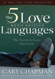 The Five Love Language (Gary D. Chapman)
