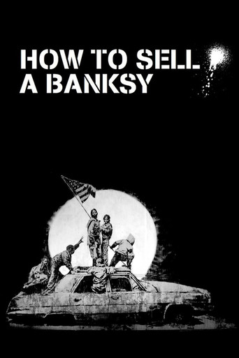 How to Sell a Banksy (2012)