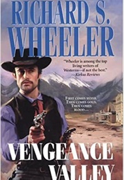 Vengeance Valley (Richard S. Wheeler)