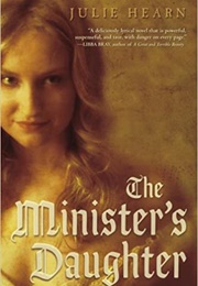 The Minister&#39;s Daughter (Julie Hearn)