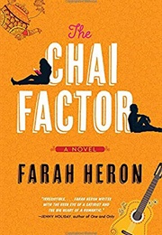 The Chai Factor (Farah Heron)