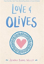 Love &amp; Olives (Jenna Evans Welch)