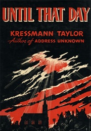 Until That Day (Kathrine Kressmann Taylor)
