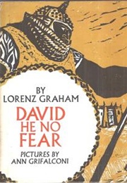 David He No Fear (Lorenz Graham)