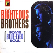 The Righteous Brothers - Some Blue-Eyed Soul