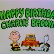 Happy Birthday Charlie Brown