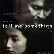 Tell Me Something (1999)