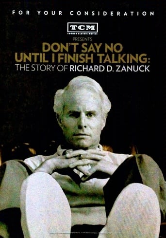 Don&#39;t Say No Until I Finish Talking: The Story of Richard D. Zanuck (2013)