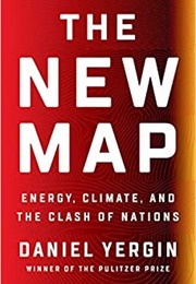 The New Map (Daniel Yergin)