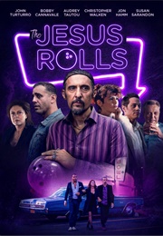 The Jesus Rolls (2019)