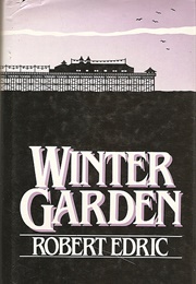 Winter Garden (Robert Edric)