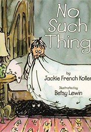 No Such Thing (Jackie French Koller)
