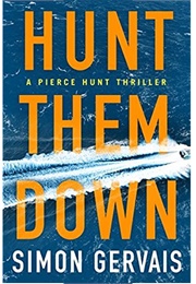 Hunt Them Down (Simon Gervais)