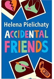 Accidental Friends (Helena Pielichaty)