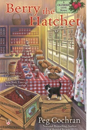Berry the Hatchet (Peg Cochran)
