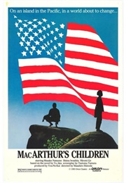Macarthur&#39;s Children (1984)