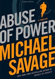 Abuse of Power (Michael Savage)