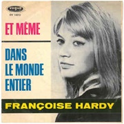 Et Même... - Françoise Hardy
