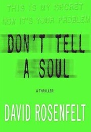 Don't Tell a Soul (David Rosenfelt)