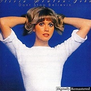 Don't Stop Believin' - Olivia Newton-John
