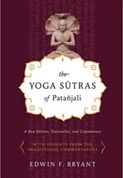 The Yoga Sutras of Patanjali (Edwin F Bryant)