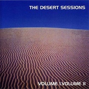 Volume 1 &amp; 2 (The Desert Sessions, 1998)