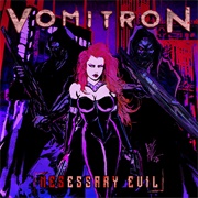 Nesessary Evil  - Vomitron