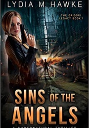 Sins of the Angels (Linda Poitevin as Lydia M. Hawke)