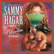 Sammy Hagar & the Wabos - Red Voodoo