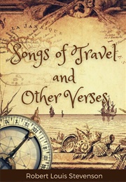 Songs of Travel and Other Verses (Robert Louis Stevenson)