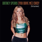 (You Drive Me) Crazy - Britney Spears
