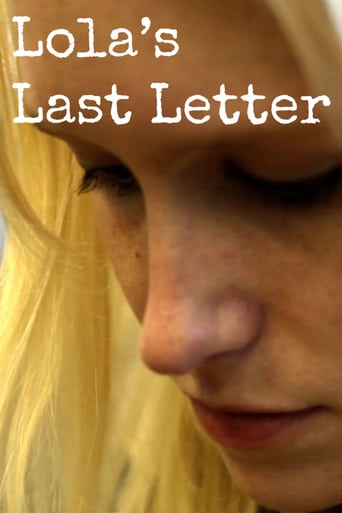 Lola&#39;s Last Letter (2015)