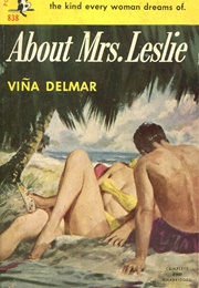 About Mrs. Leslie (Viña Delmar)