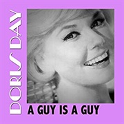 A Guy Is a Guy - Doris Day